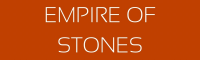 Empire of stone